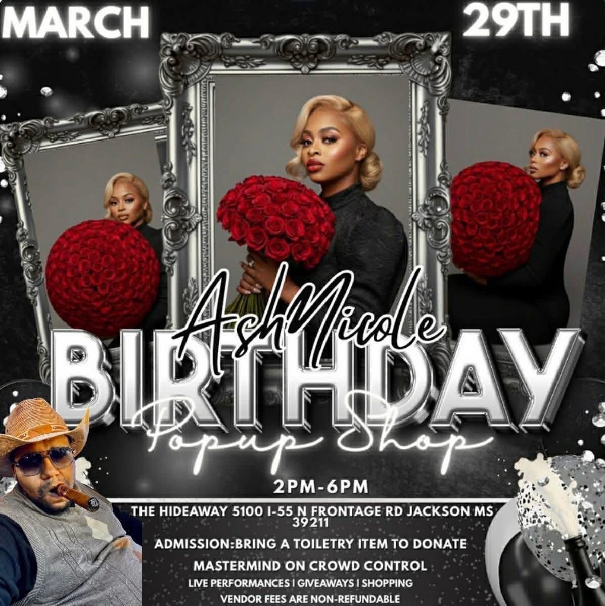 Ash Nicole Birthday Pop Up Shop – Jackson, MS