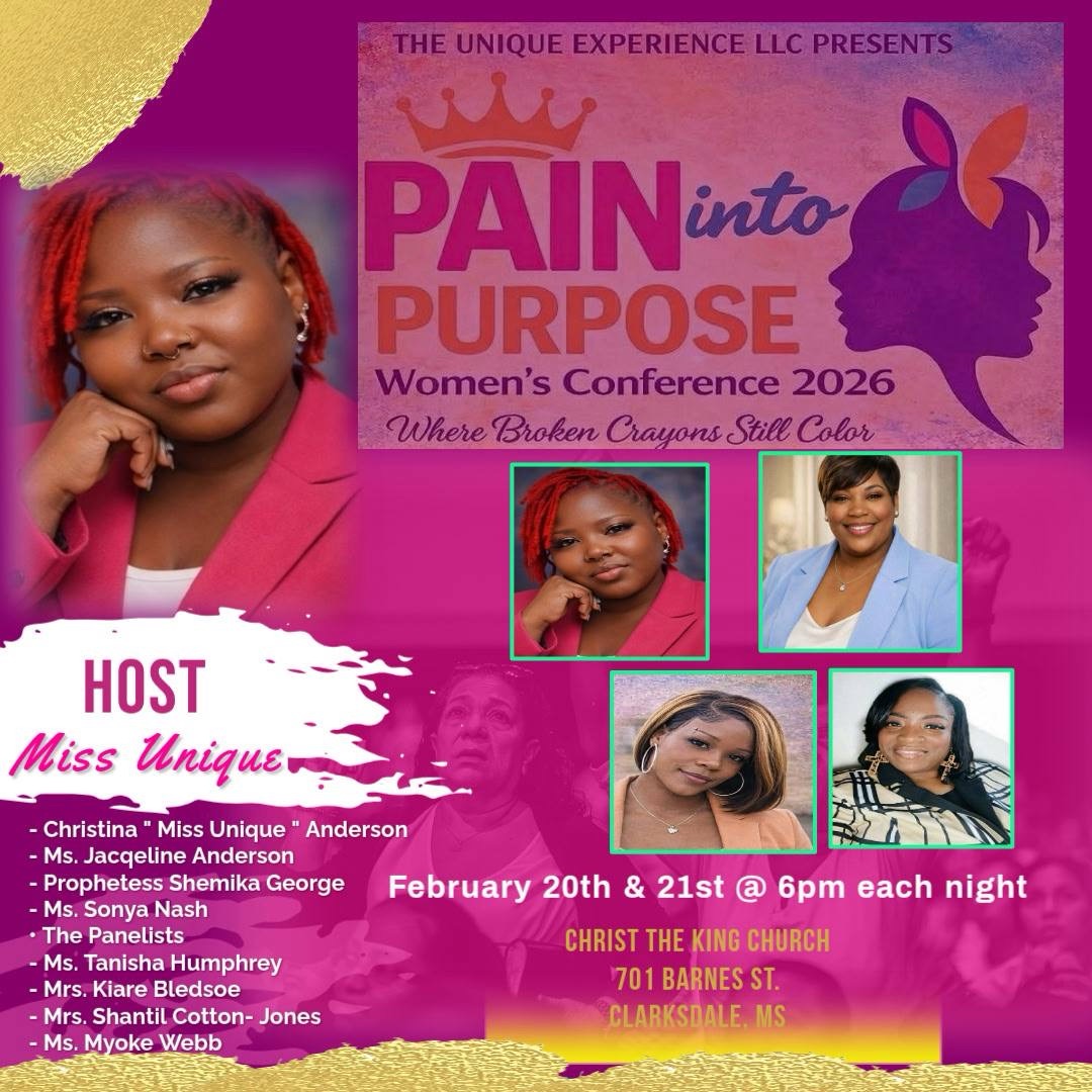 Pain Into Purpose Women’s Conference Ignites Healing, Breakthrough, and Transformation in Clarksdale